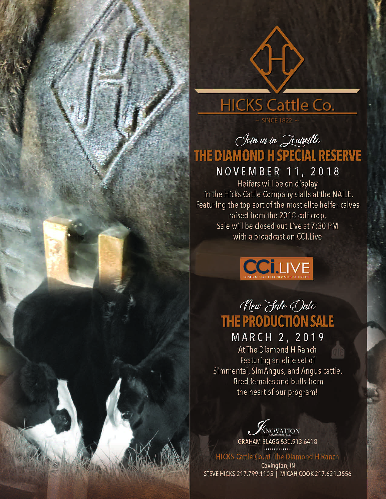 Hicks Cattle Co. announces sales of elite heifer calves and production cattle.